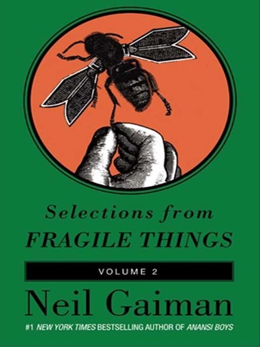 Title details for Selections from Fragile Things, Volume 2 by Neil Gaiman - Wait list